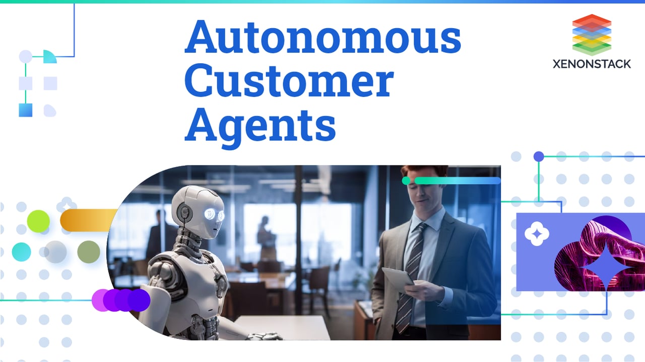 Autonomous Customer Agents