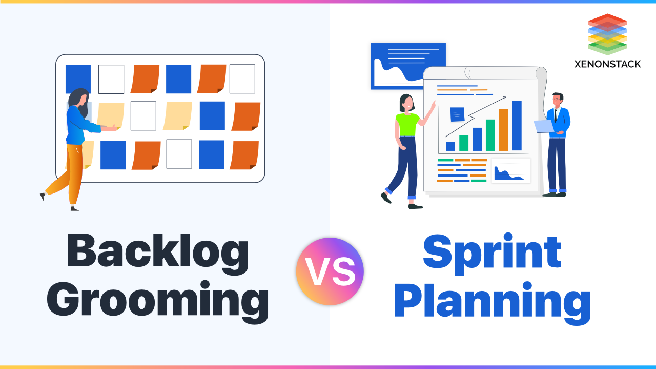 Backlog Grooming vs Sprint Planning