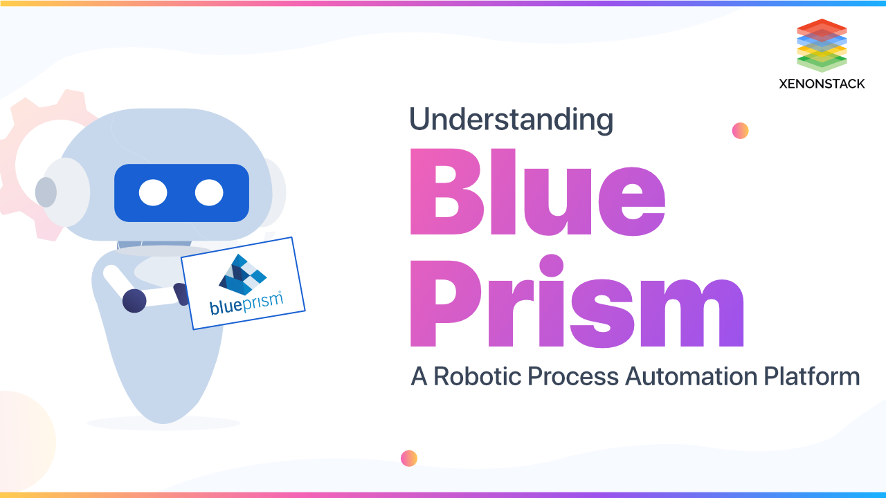 Blue Prism Robotic Process Automation Platform