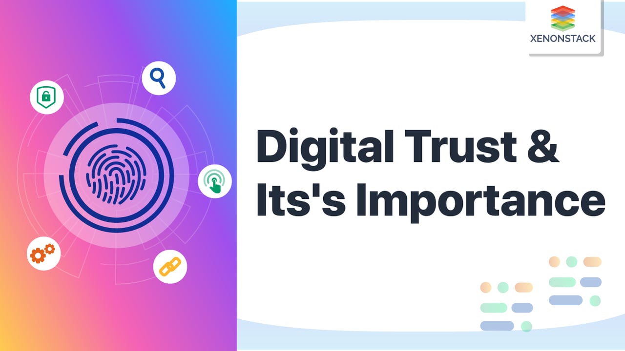 Digital Trust and It's Importance