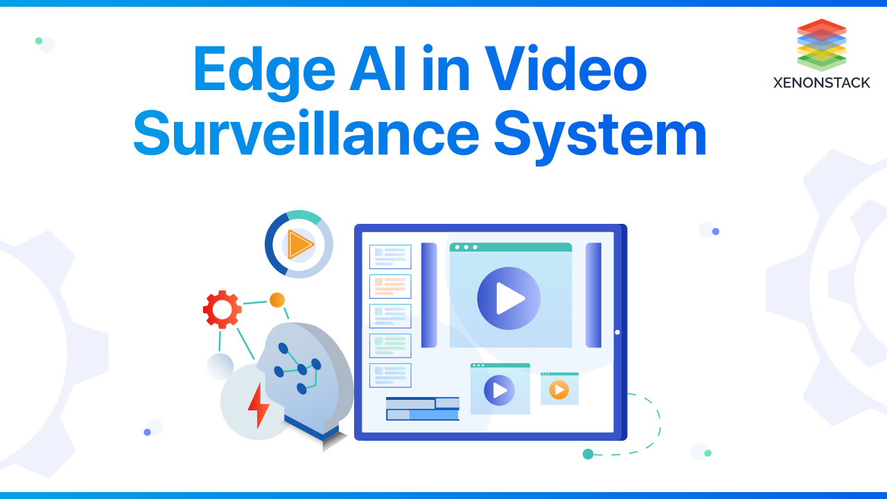 Edge AI in Video Analytics and Surveillance System