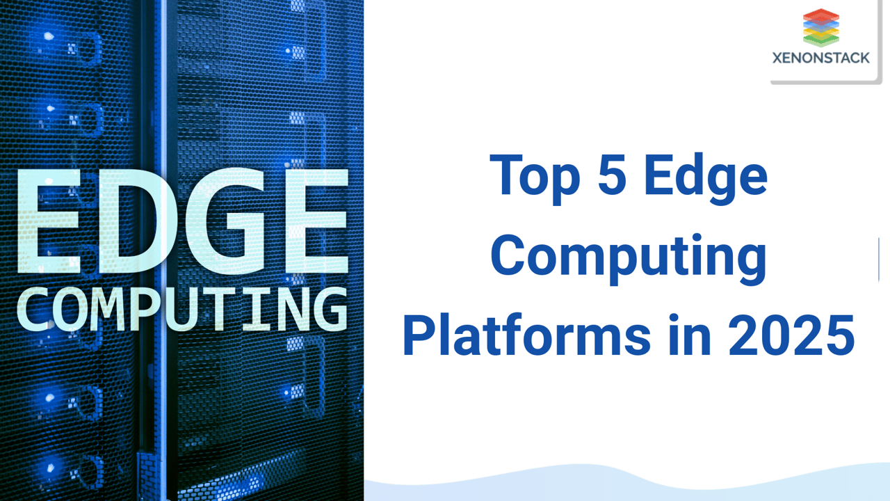 Edge Computing Platforms