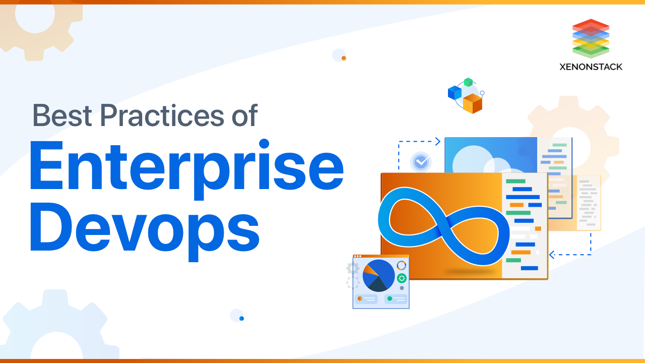 Enterprise DevOps Best Practices for Transformation