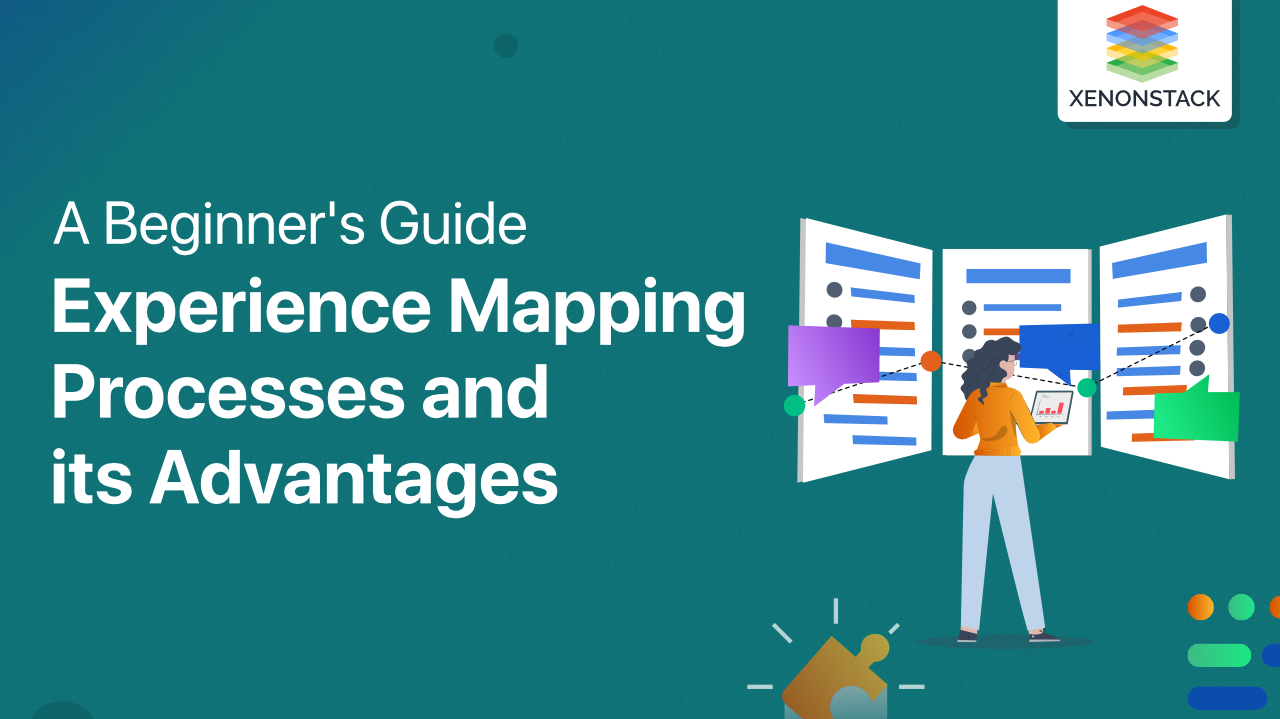 Experience Mapping Processes and its Advantages