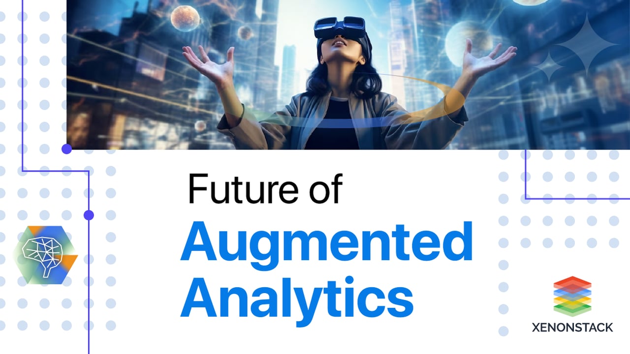 Future of Augmented Analytics