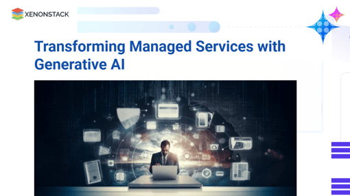 Generative AI in Managed Services