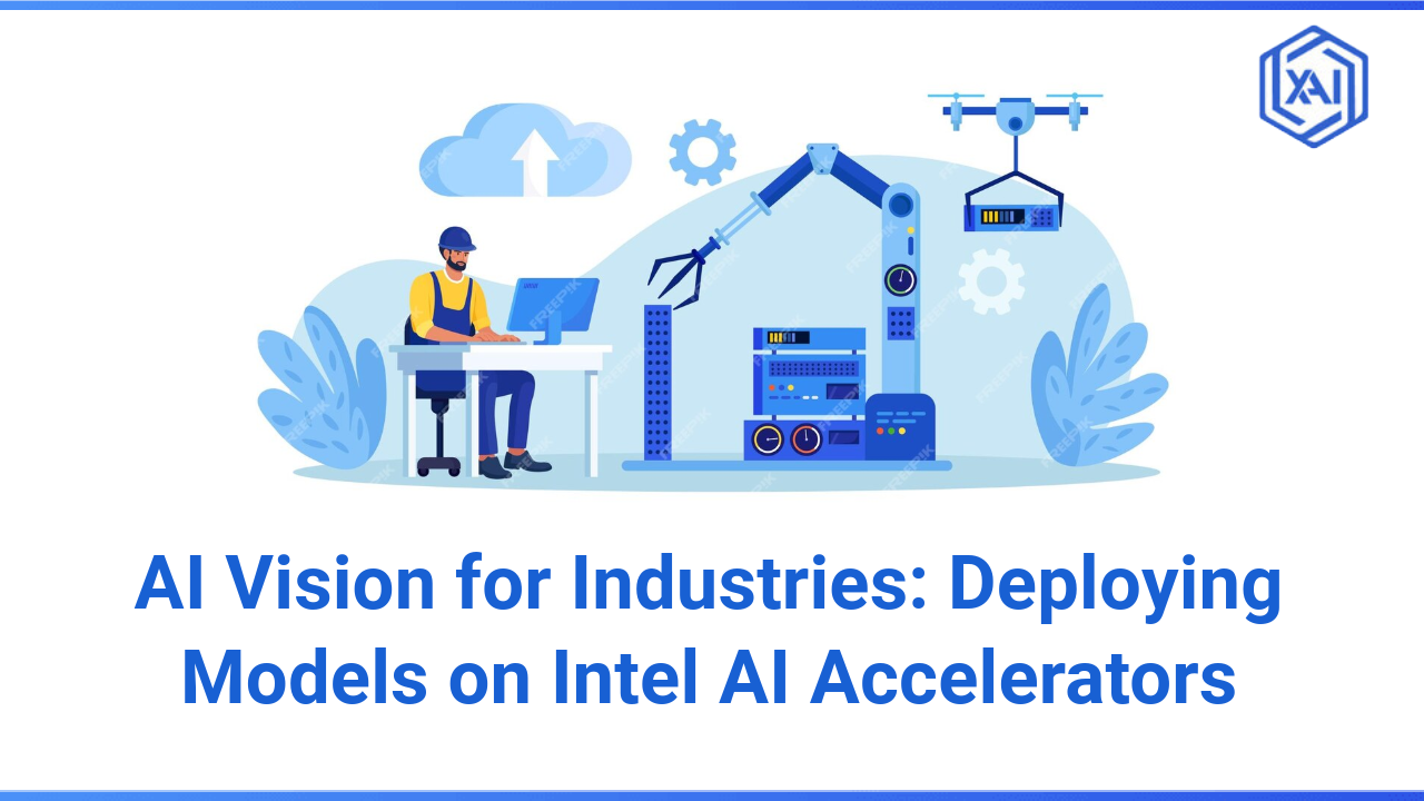 AI Vision for Deploying Models on Intel AI Accelerators