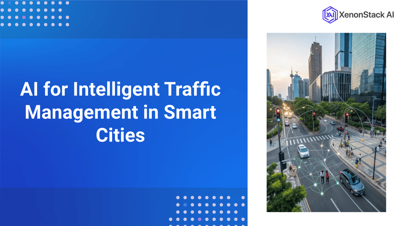 Intelligent Traffic Management in Smart Cities