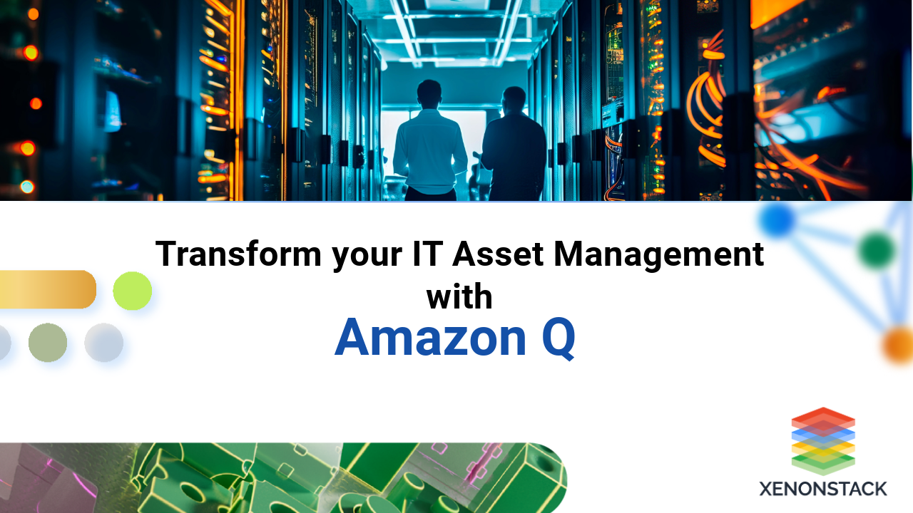 transform your it asset management with amazon q