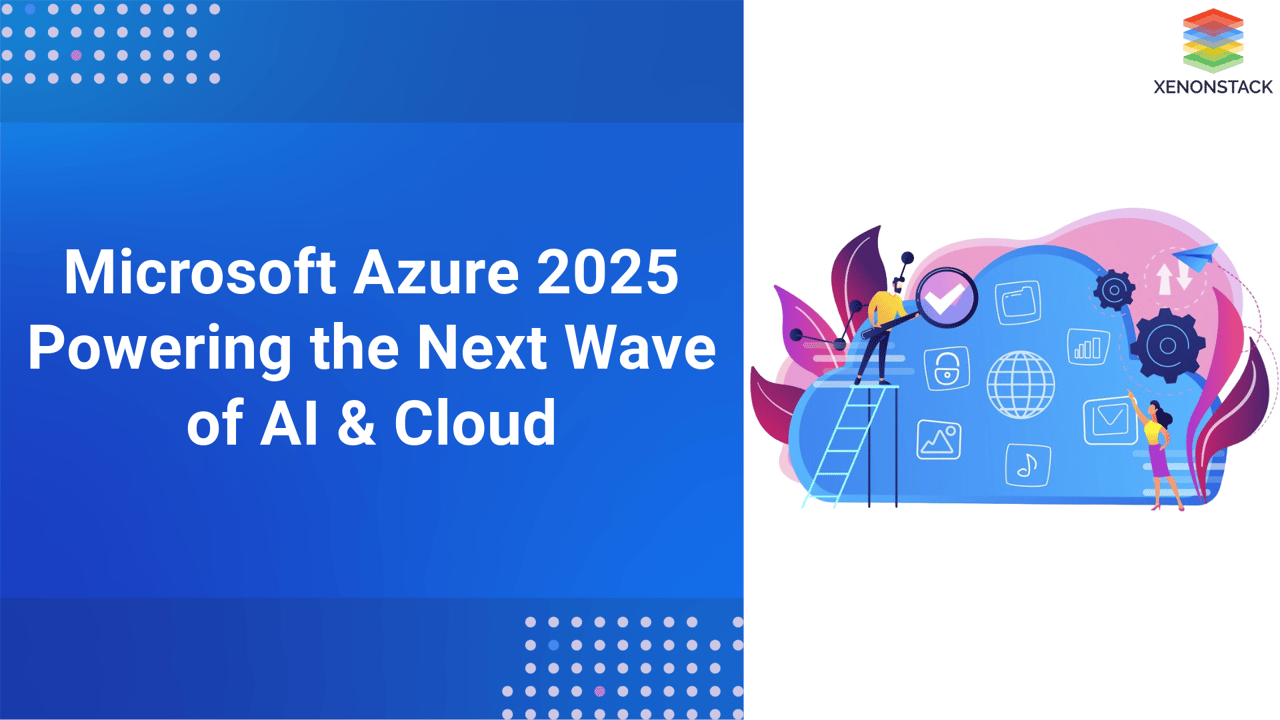 Microsoft Azure Innovations in 2025