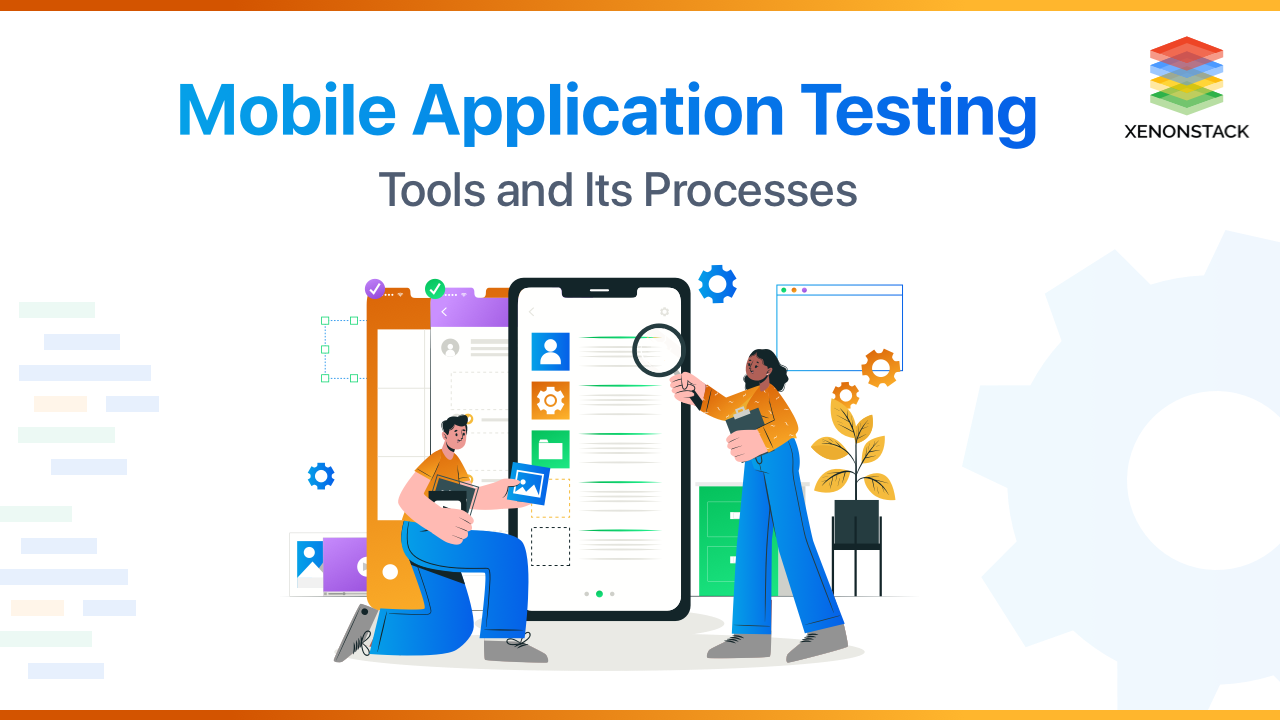 Mobile Application Testing Tools and Techniques 