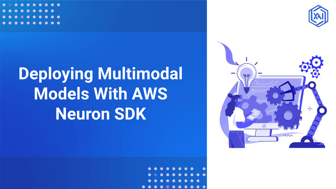 Deploying Multimodal Models at Scale with AWS Neuron SDK