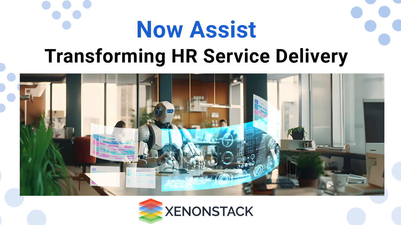 Now Assist for HR Service Delivery 