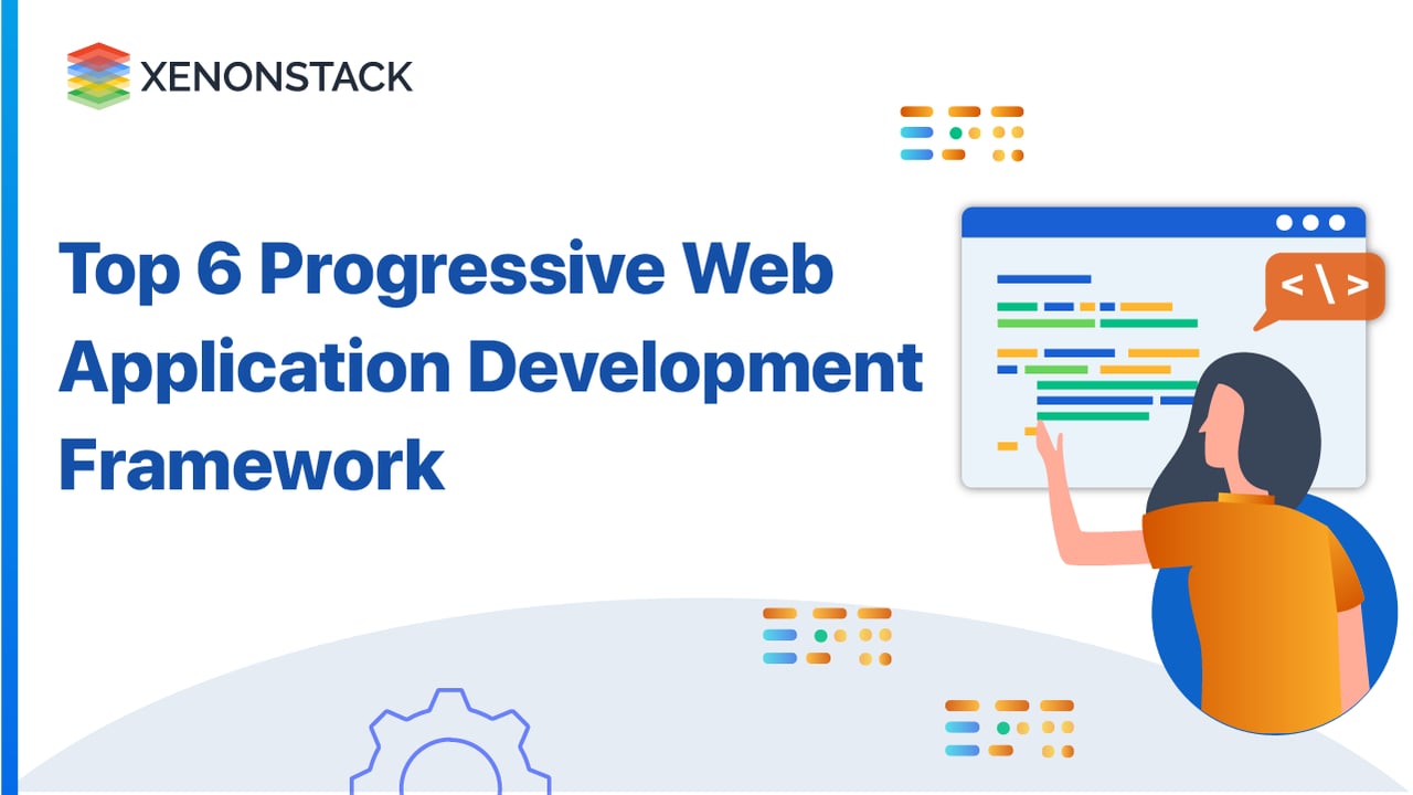 Progressive Web App Development Tools and Framework