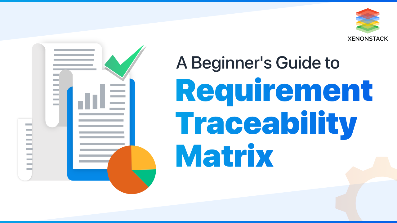 Requirement Traceability Matrix