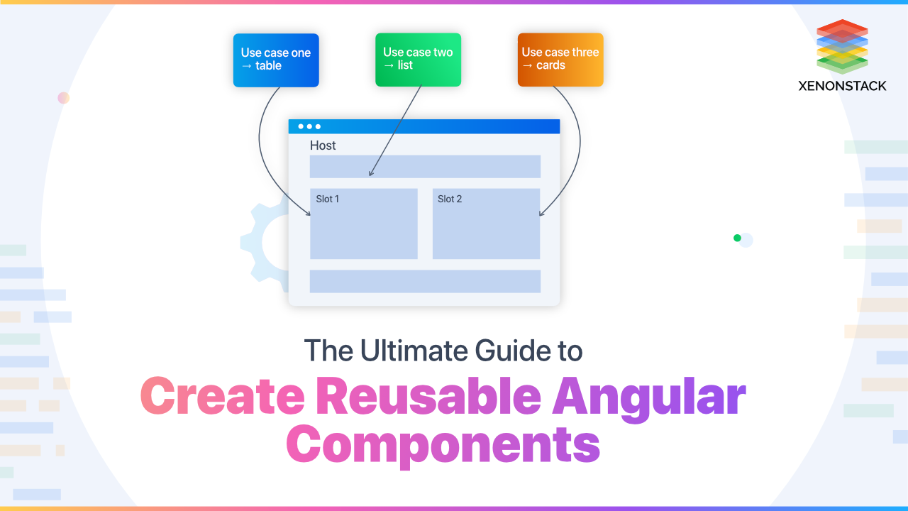 Creating Reusable Angular Components 