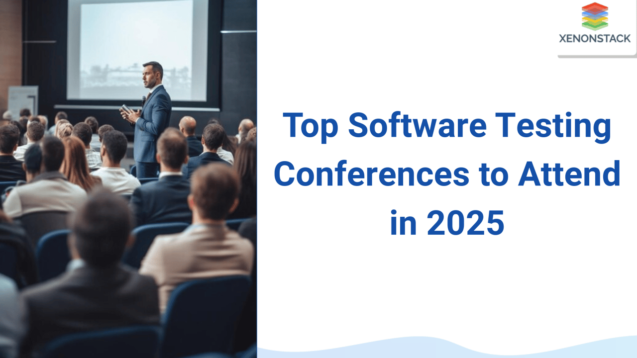 Software Testing Conferences to Attend in 2025