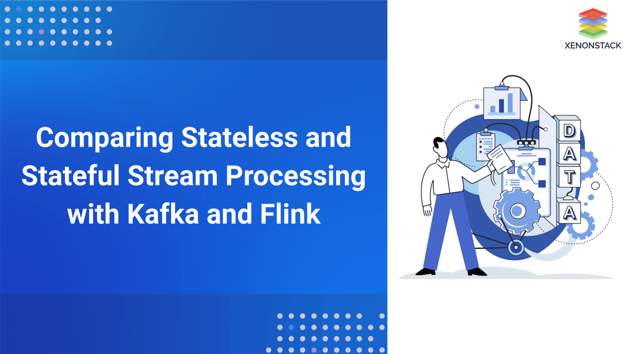 Stateless vs. Stateful Stream Processing