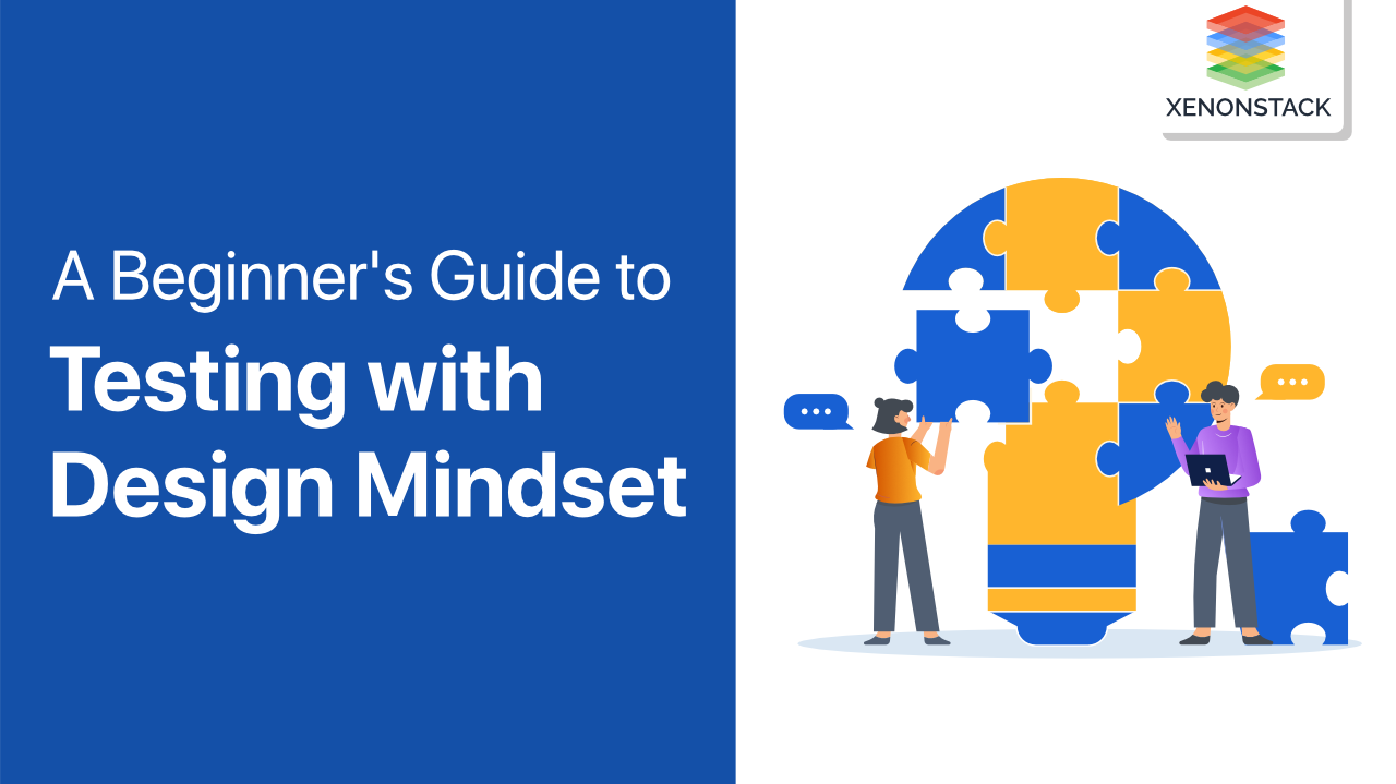 Testing with Design Mindset 