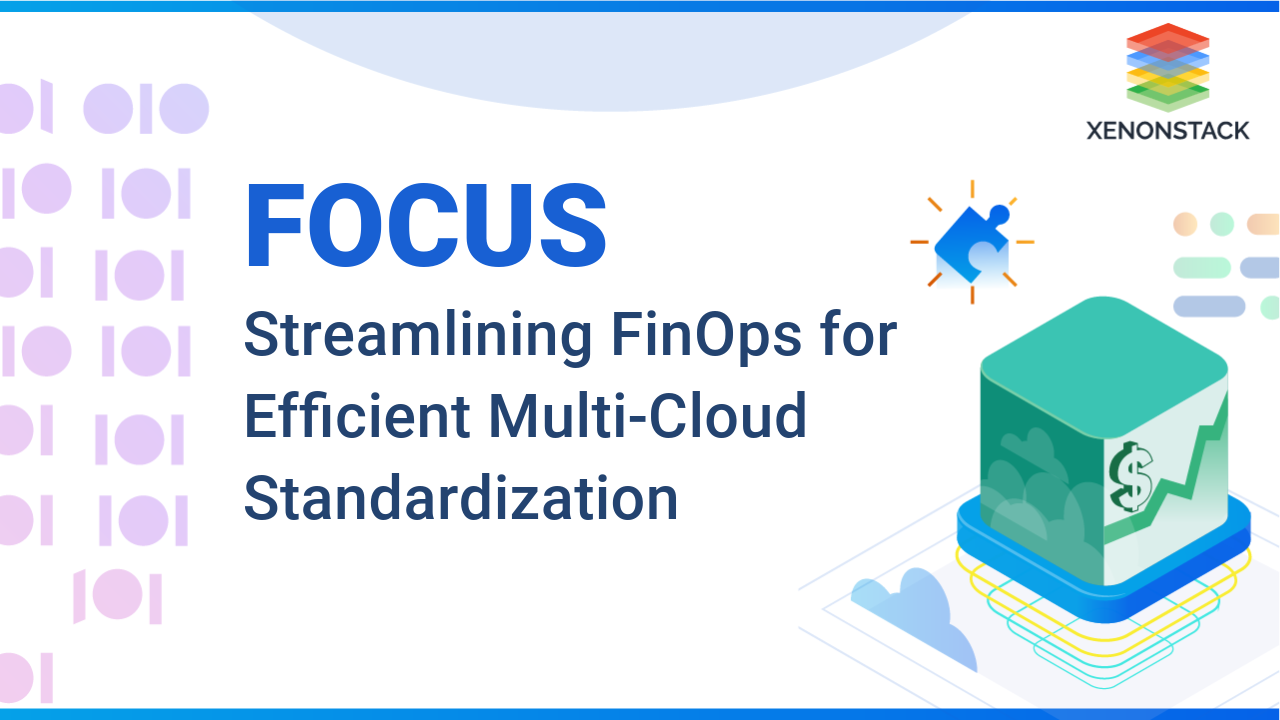 Using FOCUS to standardise finOps for multi-cloud