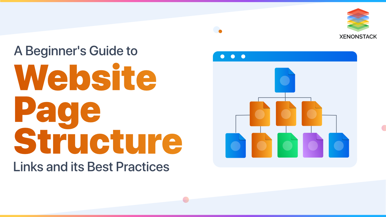 Website Page Structure Types and Best Practices