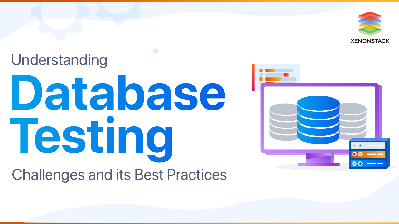 Database Testing Types and its Best Tools | Quick Guide