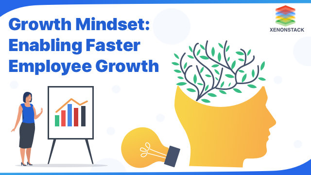 Growth Mindset - Perpetuating Success at XenonStack