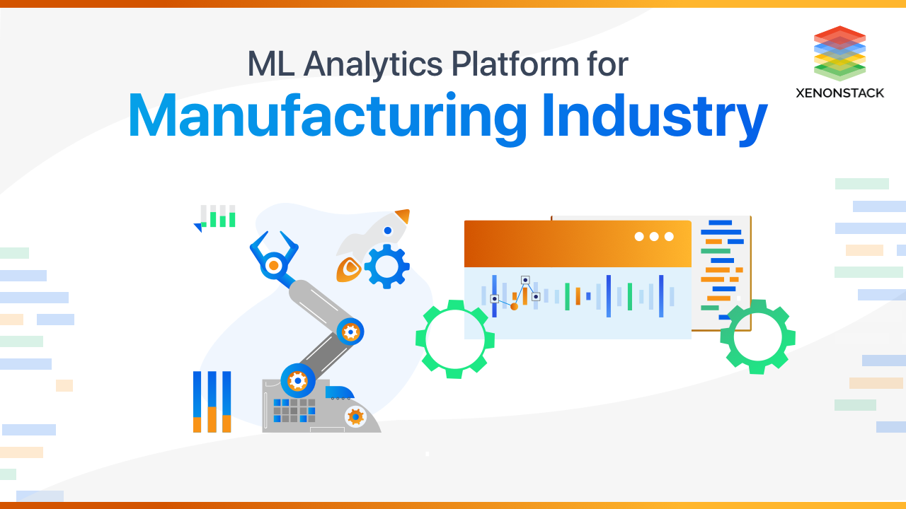 ML in Manufacturing Industry for Data Analytics | Use case