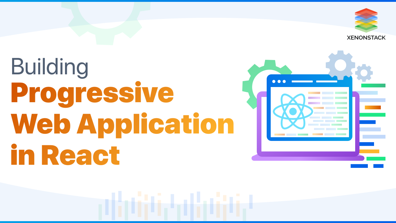 Progressive Web Application in React