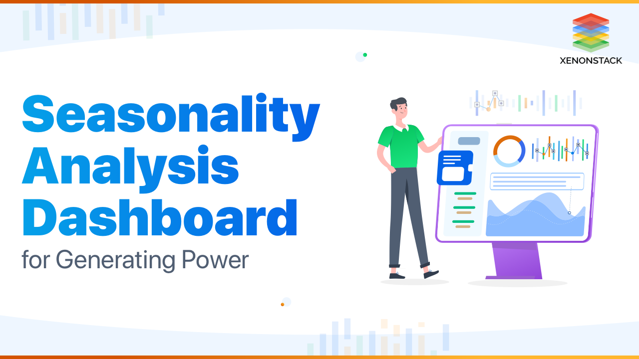 Seasonality Analysis for Power Generation 