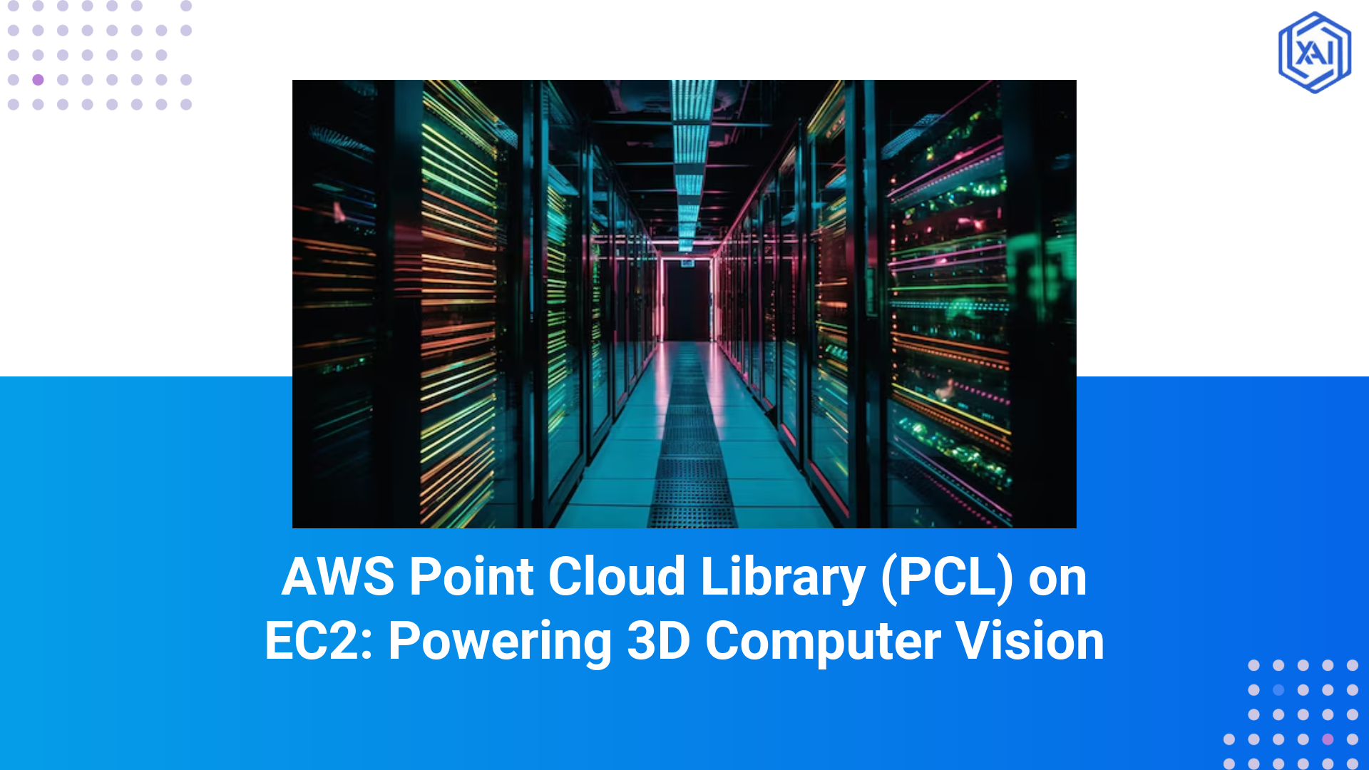 3D Computer Vision with AWS Point Cloud Library (PCL) on EC2