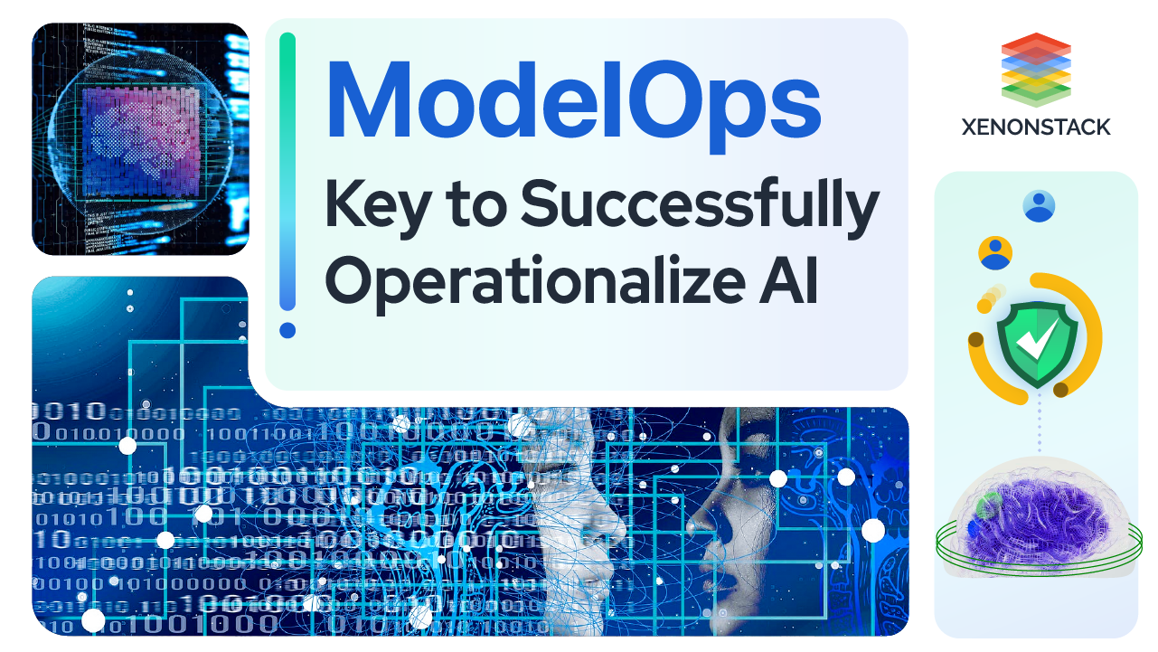 ModelOps Key to Successfully Operationalize AI
