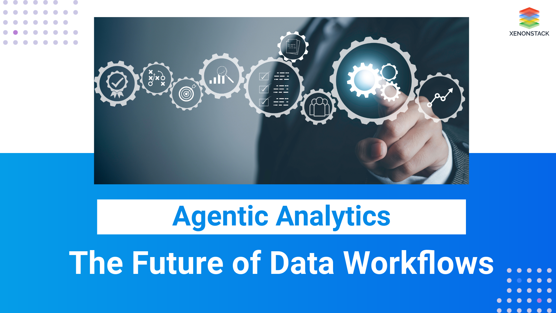 Augmenting Data and Analytics Workflow with Agentic Analytics