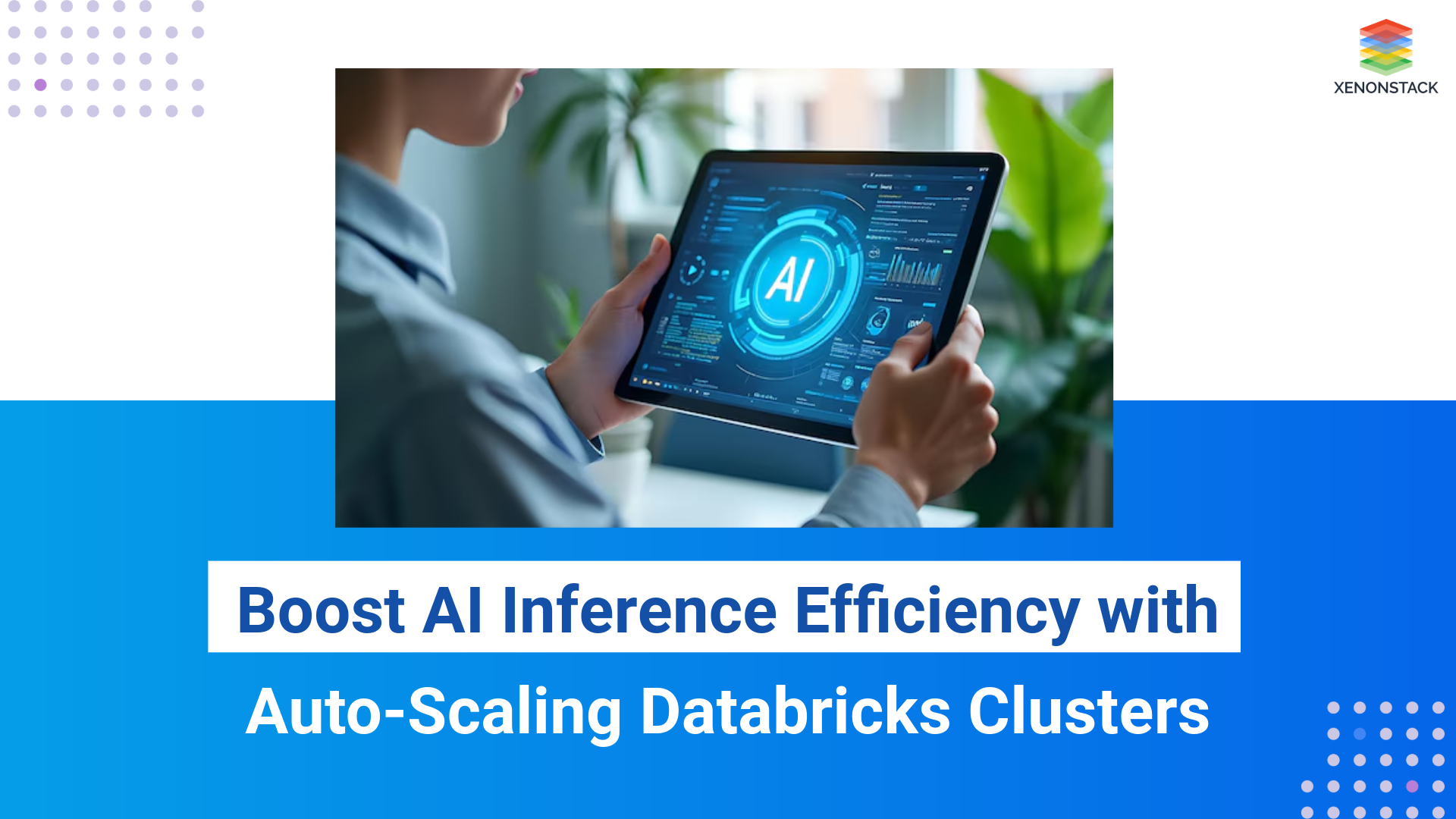 Databricks Auto-Scaling Clusters for Smarter AI Inference