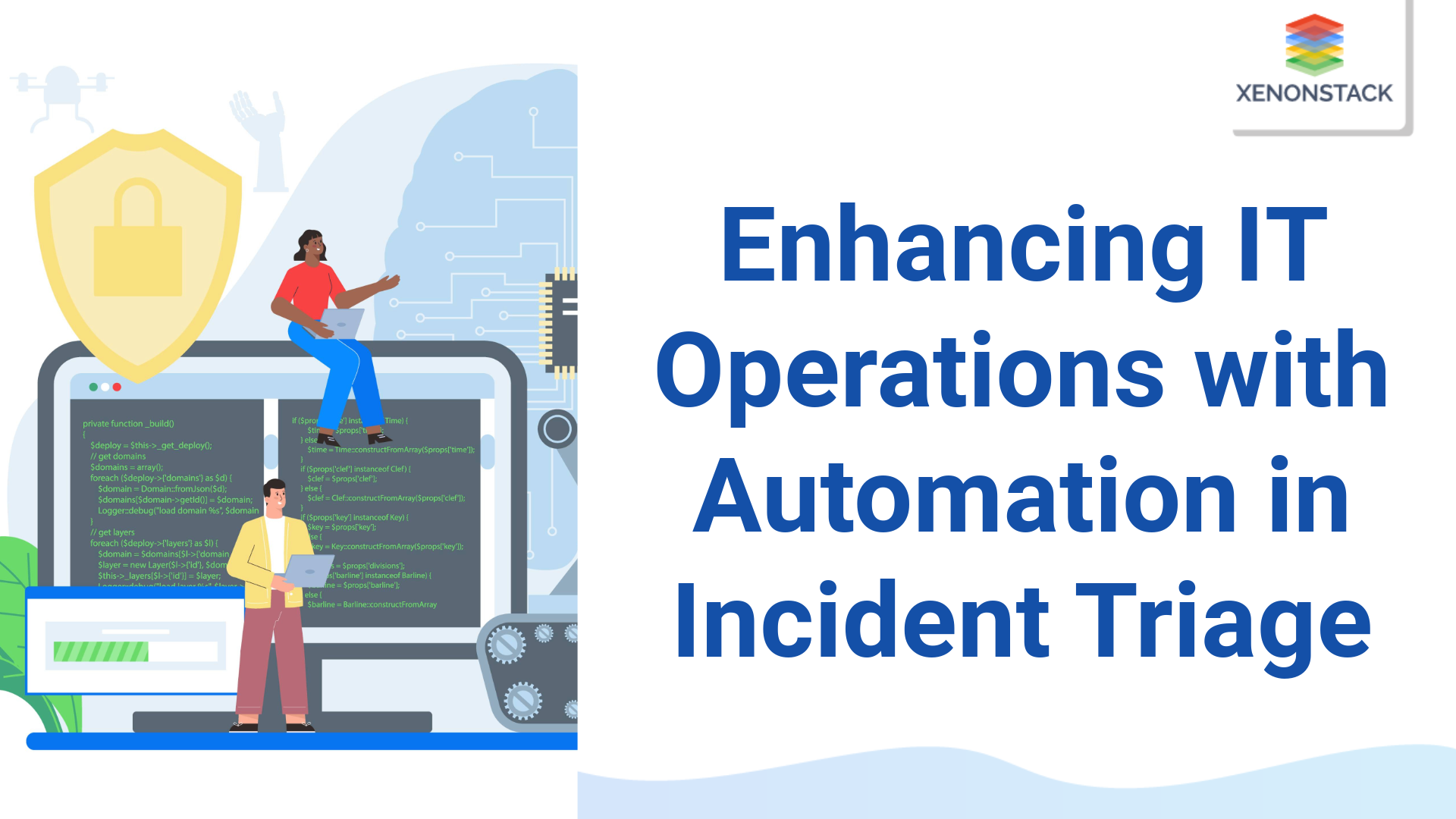 The Role of Automation in Incident Triage