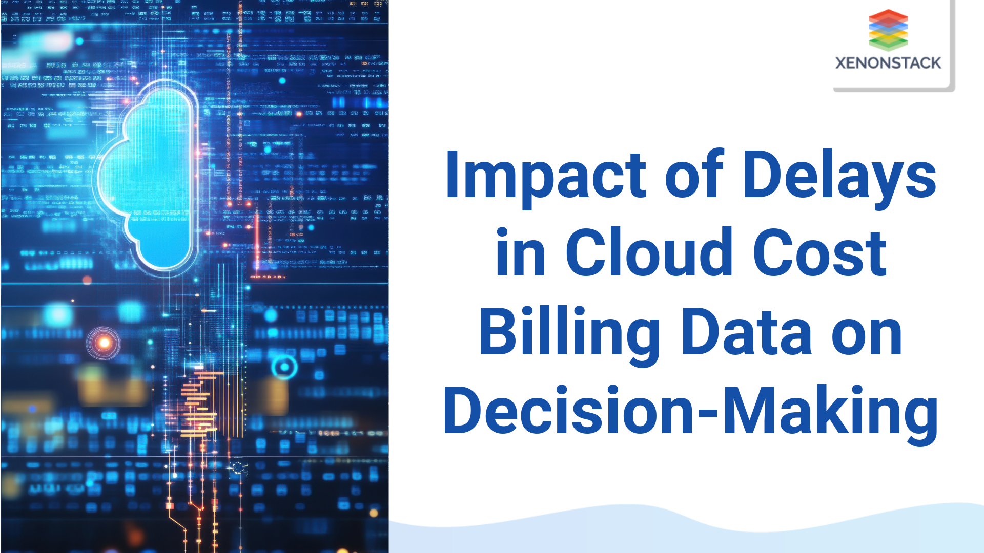 Delays in Cloud Cost Billing Data and Its Impact on Decision-Making