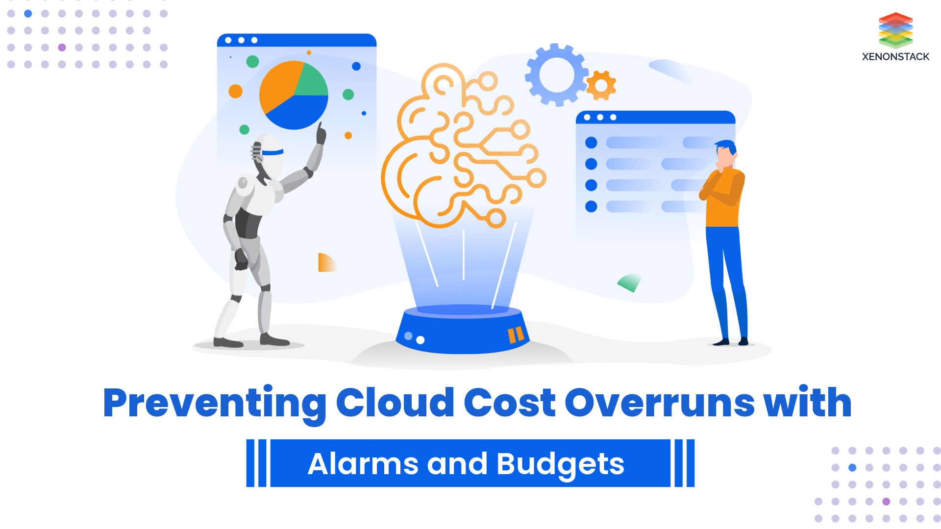 Preventing Cloud Cost Overruns with Alarms and Budgets