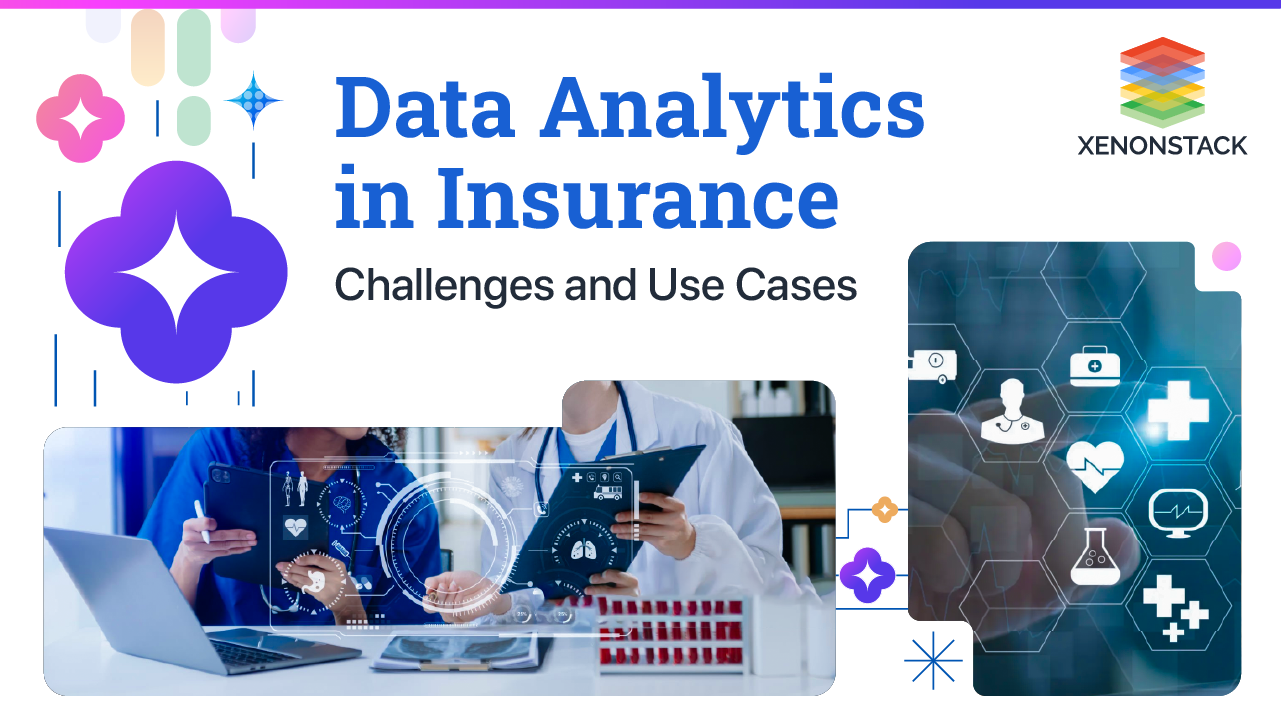 Data Analytics in Insurance Industry 