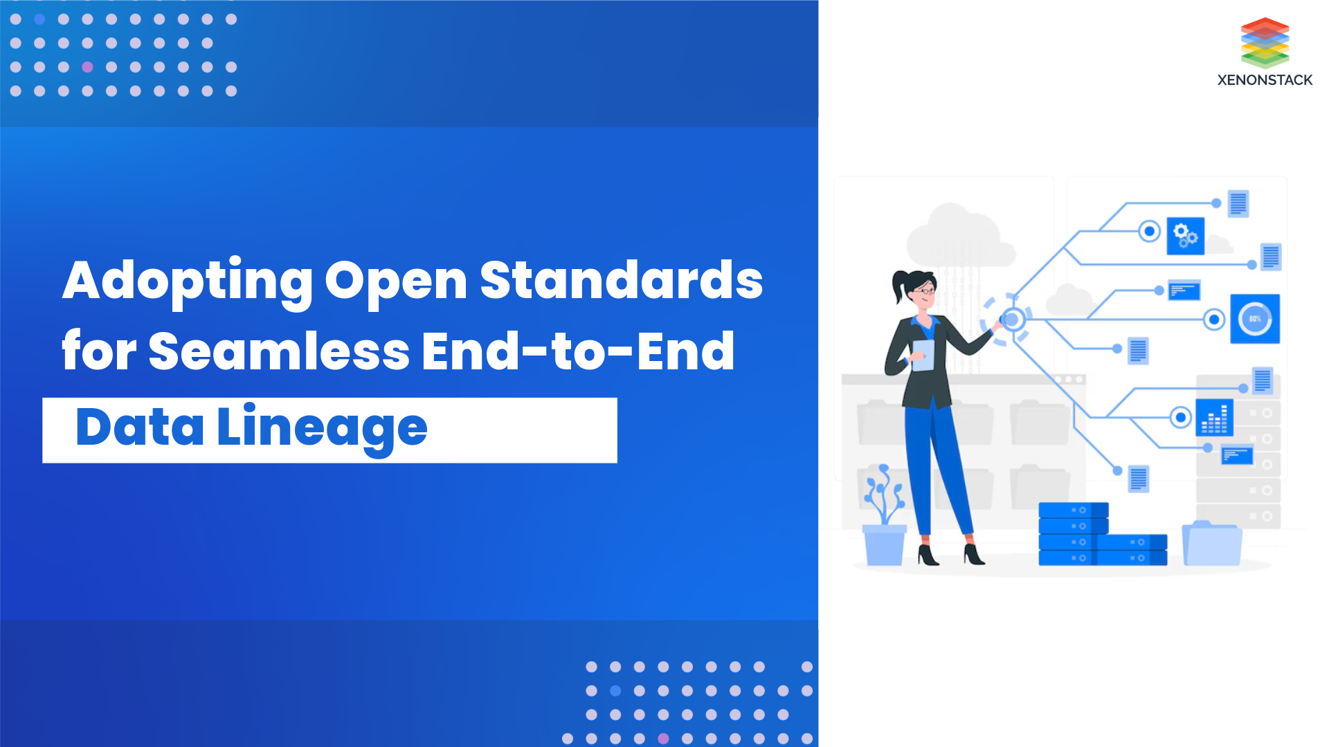 The Role of Open Standards in Advancing End-to-End Data Lineage