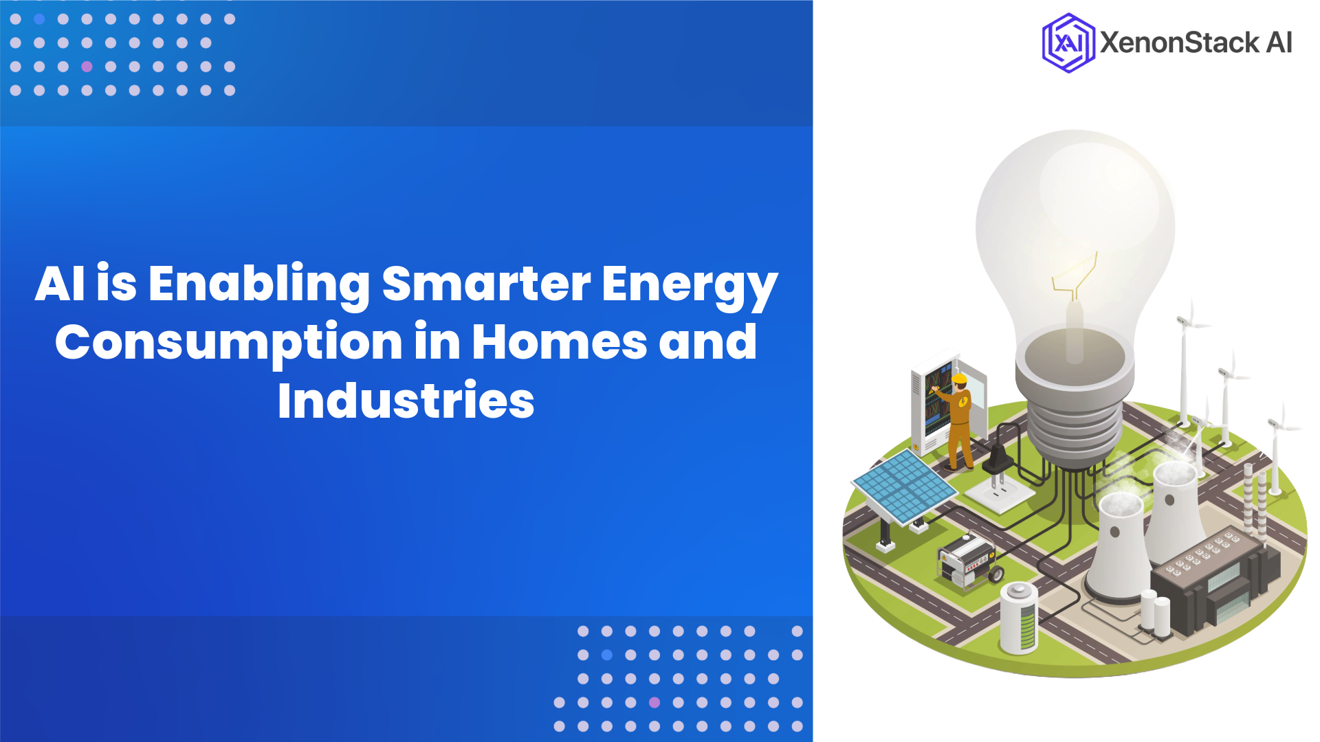 How AI is Enabling Smart Energy Consumption in Homes and Industries?