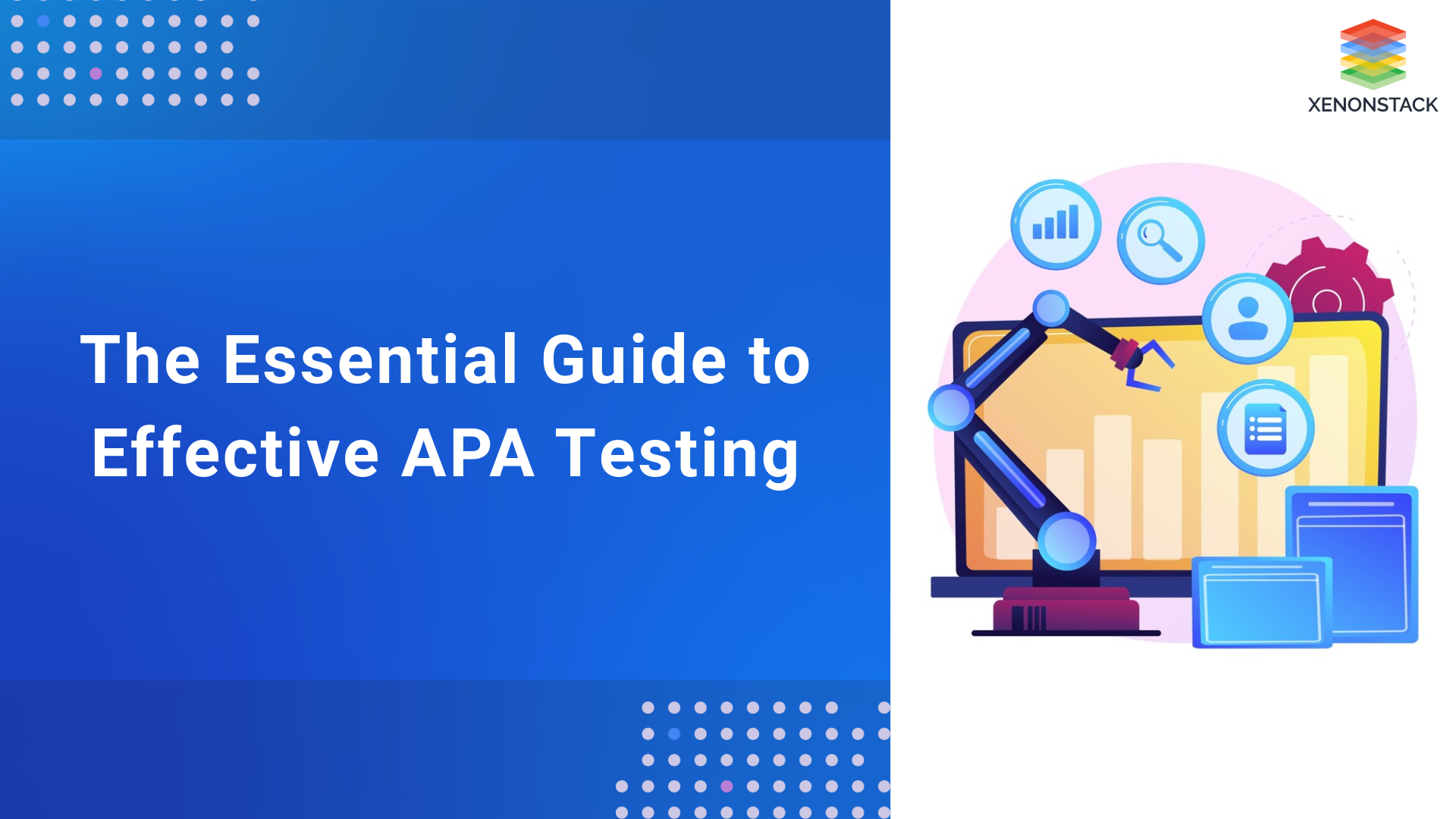 The Essential Guide to Effective APA Testing