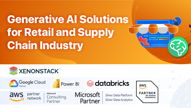 Generative AI Solutions For Retail And Supply Chain Industry