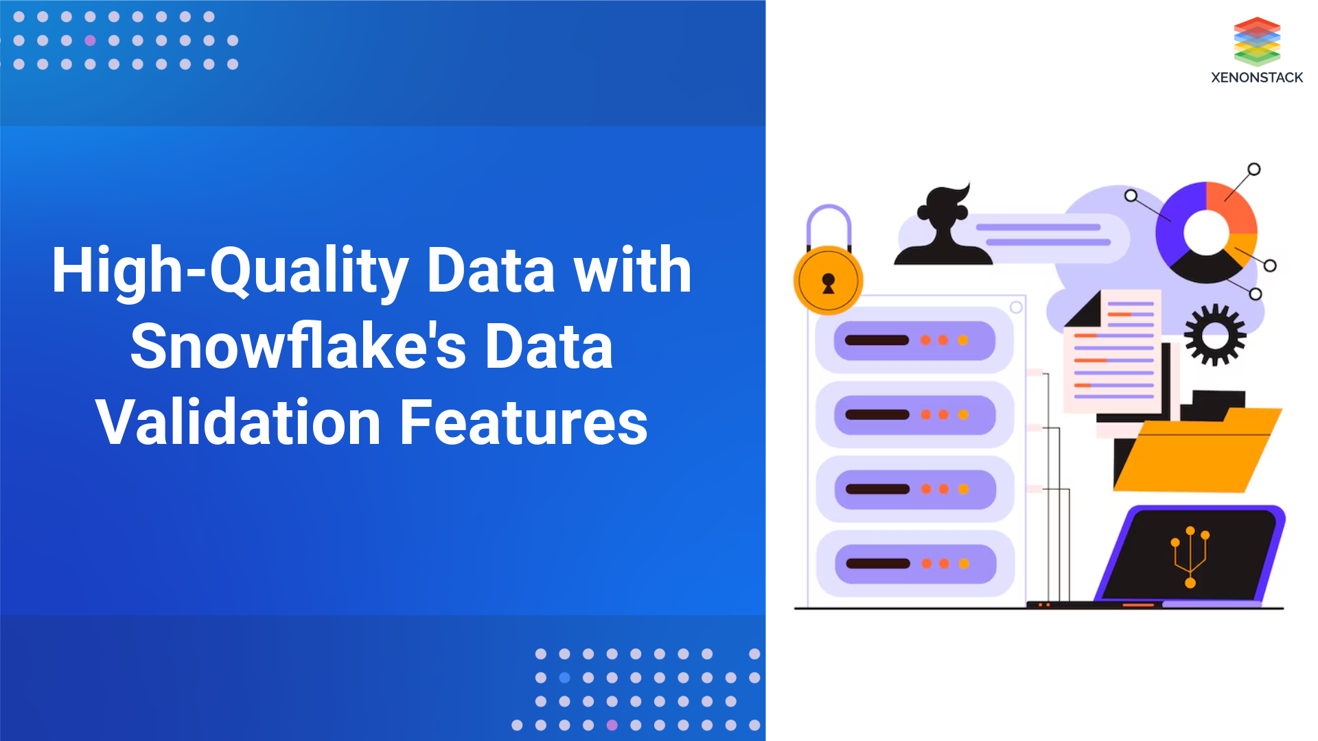 Ensuring High-Quality Data with Snowflake's Data Validation Features