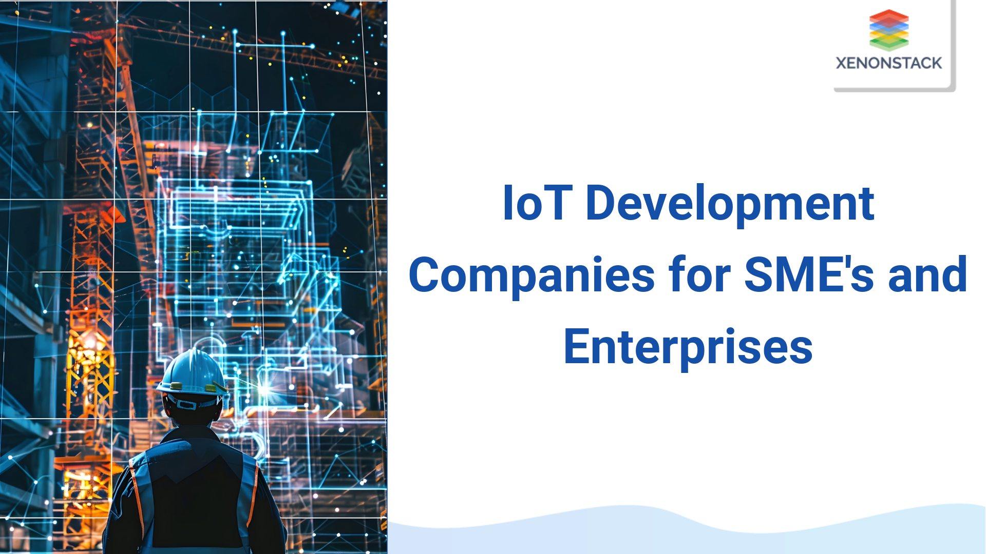 Top IoT Development Companies for SME's and Enterprises