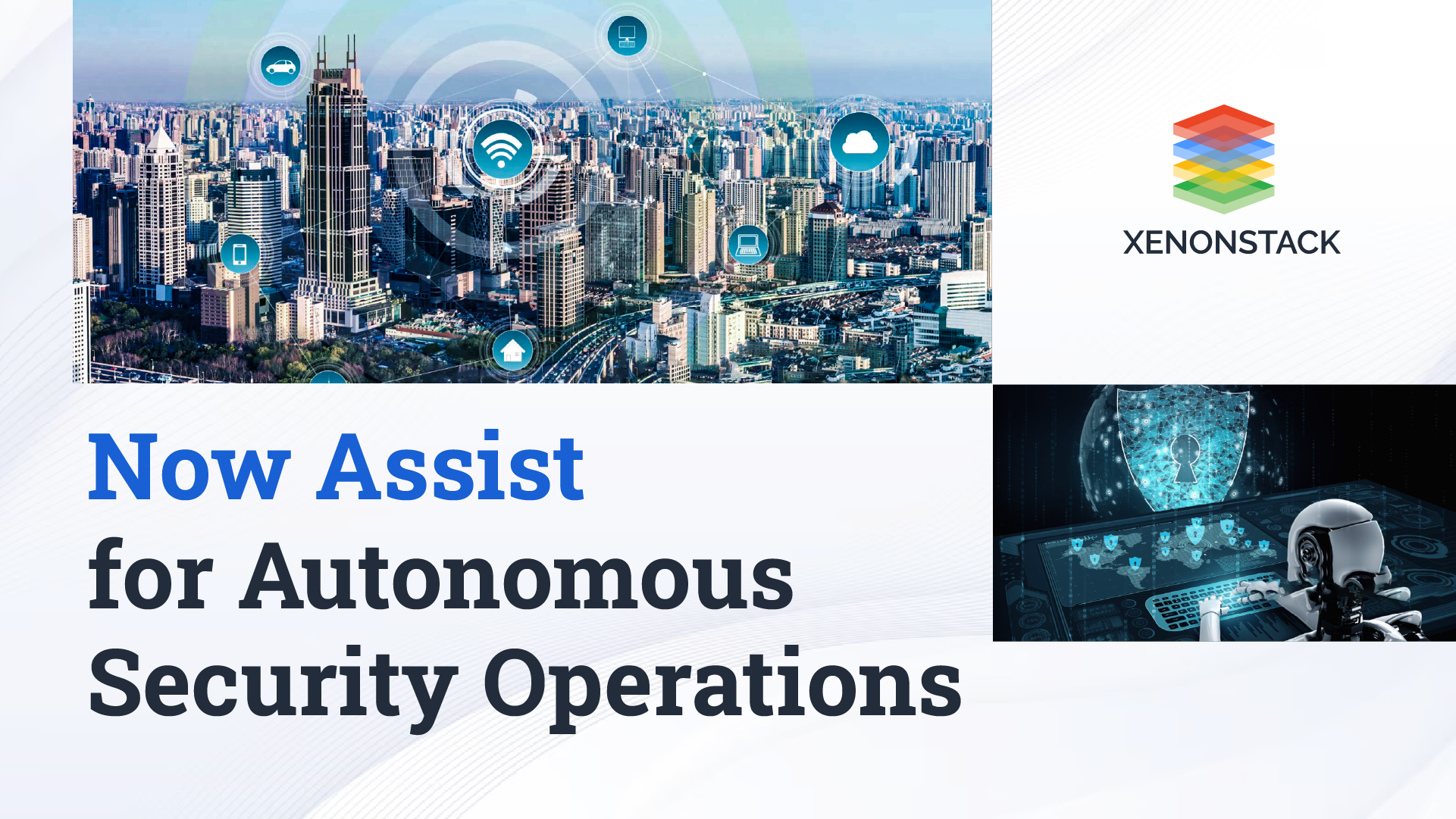 Now Assist for Autonomous Security Operations