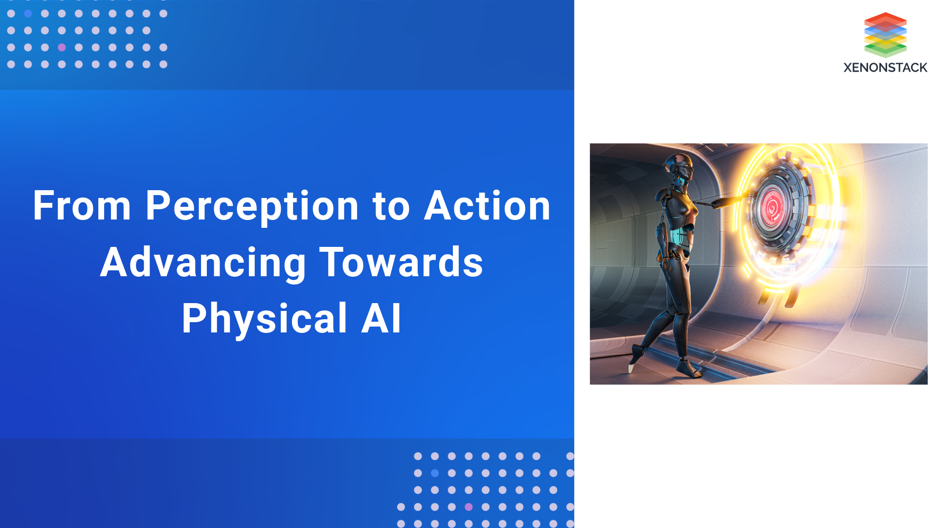 From Perception to Action: The Evolution of AI Towards Physical AI