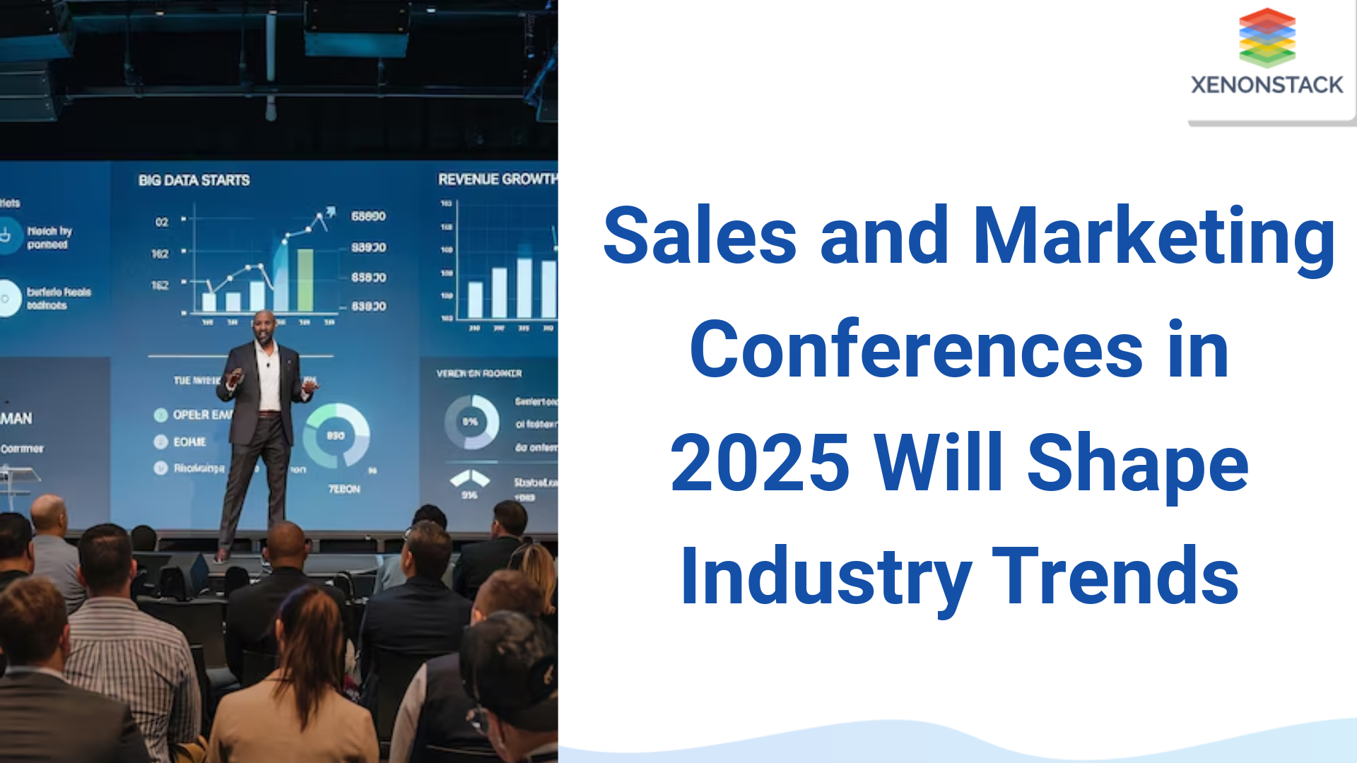 How Sales and Marketing Conferences in 2025 Will Shape Industry Trends