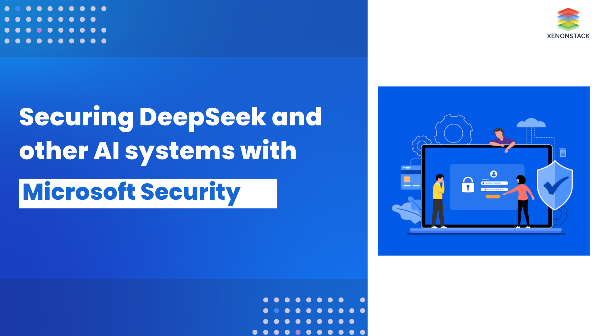 Securing DeepSeek and other AI systems with Microsoft Security