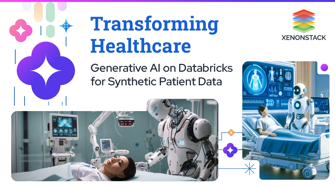 Transforming Healthcare Generative AI on Databricks for Synthetic Patient Data