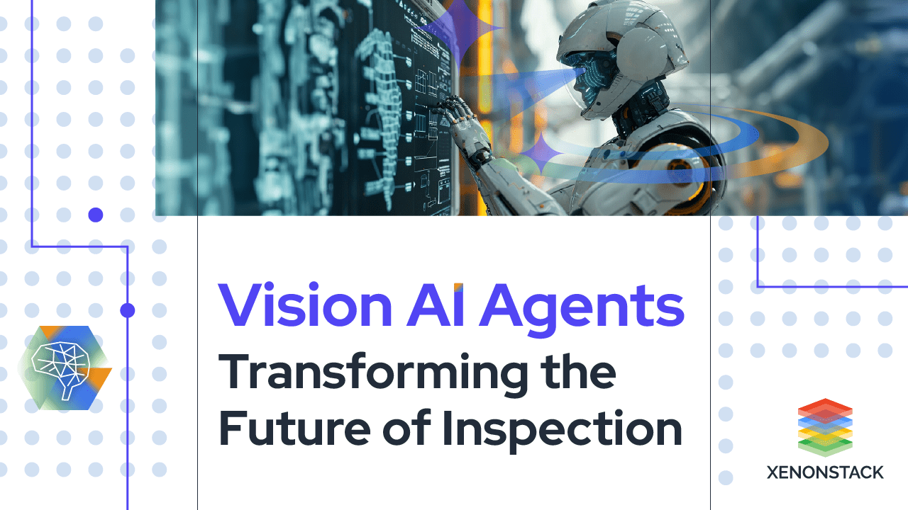 Vision AI Agents